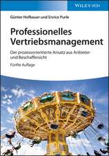 Professionelles Vertriebsmanagement 5e – Der digitalisierte Prozessansatz aus Anbieter– und Beschaffersicht