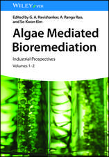 Algae Mediated Bioremediation – Industrial Prospectives