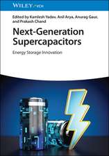 Next-Generation Supercapacitors