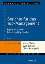 Berichte für das Top–Management – Ergebnisse einer Benchmarking–Studie