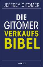 Die Gitomer–Verkaufsbibel