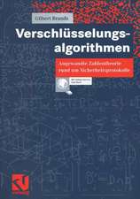 Verschlüsselungsalgorithmen: Angewandte Zahlentheorie rund um Sicherheitsprotokolle