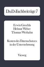 Kosten des Datenschutzes in der Unternehmung: Qualitative und quantitative Ergebnisse einer empirischen Untersuchung in der Bundesrepublik Deutschland