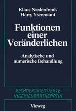 Funktionen einer Veränderlichen: Analytische und numerische Behandlung