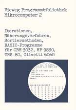 Iterationen, Näherungsverfahren, Sortiermethoden: BASIC-Programme für CBM 3032, HP 9830, TRS-80, Olivetti 6060