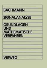 Signalanalyse: Grundlagen und mathematische Verfahren