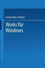 Works für Windows: Einsteigen leichtgemacht