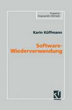 Software-Wiederverwendung: Konzeption einer domänenorientierten Architektur