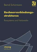 Rechnerverbindungsstrukturen: Bussysteme und Netzwerke