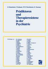 Prädiktoren und Therapieresistenz in der Psychiatrie