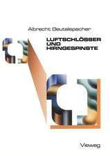 Luftschlösser und Hirngespinste: Bekannte und unbekannte Schätze der Mathematik, ans Licht befördert und mit neuem Glanz versehen