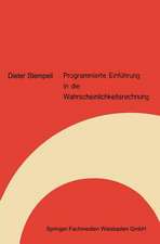 Programmierte Einführung in die Wahrscheinlichkeitsrechnung