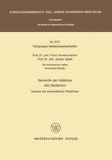 Semantik der Adjektive des Deutschen: Analyse der semantischen Relationen