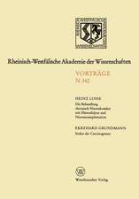 Die Behandlung chronisch Nierenkranker mit Hämodialyse und Nierentransplantation. Stufen der Carcinogenese: 320. Sitzung am 9. Januar 1985 in Düsseldorf