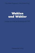 Wahlen und Wähler: Analysen aus Anlaß der Bundestagswahl 1990