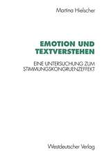 Emotion und Textverstehen: Eine Untersuchung zum Stimmungskongruenzeffekt