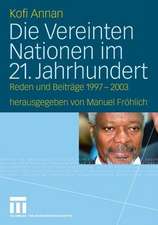 Die Vereinten Nationen im 21. Jahrhundert