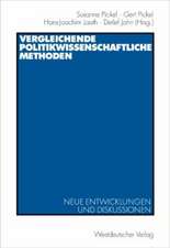 Vergleichende politikwissenschaftliche Methoden: Neue Entwicklungen und Diskussionen