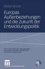 Europas Außenbeziehungen und die Zukunft der Entwicklungspolitik