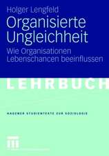 Organisierte Ungleichheit