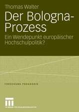 Der Bologna-Prozess: Ein Wendepunkt europäischer Hochschulpolitik?