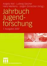 Jahrbuch Jugendforschung 2007: 7. Ausgabe 2007