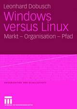 Windows versus Linux: Markt - Organisation - Pfad