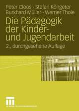 Die Pädagogik der Kinder- und Jugendarbeit