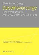 Daseinsvorsorge: Eine gesellschaftswissenschaftliche Annäherung