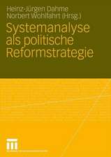 Systemanalyse als politische Reformstrategie