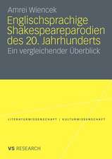 Englischsprachige Shakespeareparodien des 20. Jahrhunderts