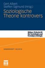 Soziologische Theorie kontrovers