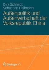 Außenpolitik und Außenwirtschaft der Volksrepublik China