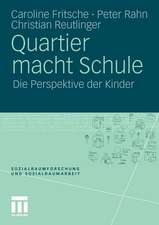 Quartier macht Schule: Die Perspektive der Kinder