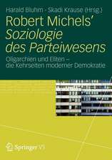 Robert Michels’ Soziologie des Parteiwesens