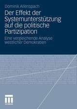 Der Effekt der Systemunterstützung auf die politische Partizipation