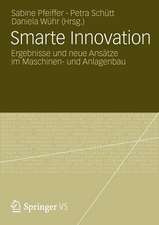 Smarte Innovation: Ergebnisse und neue Ansätze im Maschinen- und Anlagenbau