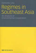 Regimes in Southeast Asia: An Analysis of Environmental Cooperation