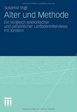 Alter und Methode: Ein Vergleich telefonischer und persönlicher Leitfadeninterviews mit Kindern