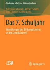 Das 7. Schuljahr: Wandlungen des Bildungshabitus in der Schulkarriere?