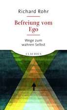 Befreiung vom Ego