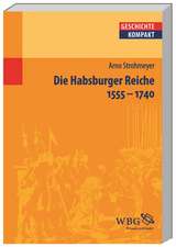 Die Habsburger Reiche