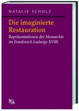 Die imaginierte Restauration