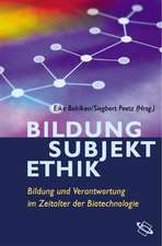 Bildung - Subjekt - Ethik