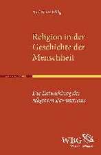 Religion in der Geschichte der Menschheit