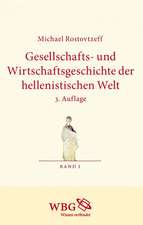 Gesellschafts- und Wirtschaftsgeschichte der hellenistischen Welt