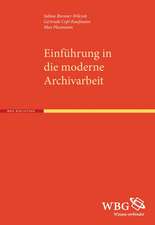 Einführung in die moderne Archivarbeit