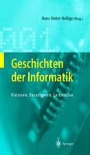 Geschichten der Informatik: Visionen, Paradigmen, Leitmotive