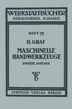 Maschinelle Handwerkzeuge