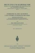 Zerreissung des Äusseren und Inneren Knieseitenbandes: Behandlungsergebnisse von 1211 Röntgenologisch Nachgewiesenen und mit Hollerithkarten Verarbeiteten Fällen